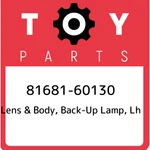 81681-60130 Toyota Lens & Body, Back-up Lamp, Lh 8168160130, New Genuine Oem Par. Fixed Price $182.10.