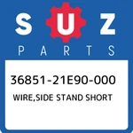 36851-21E90-000 Suzuki Wire,side Stand Short 3685121E90000, New Genuine Oem Part. Fixed Price $34.80.