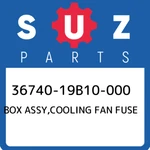 36740-19B10-000 Suzuki Box Assy,cooling Fan Fuse 3674019B10000, New Genuine Oem. Fixed Price $18.94.