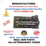 1L1T-14A067-AA 2001 Lincoln Navigator Interior Cabin Box W Fuses & Relays. Fixed Price $319.99.