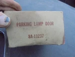Vintage Nos New Old Stock Ford Parking Lamp Door Left Hand 8A-13237. Fixed Price $49.95.